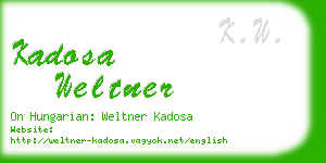 kadosa weltner business card